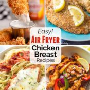 Pinnable collage of four of the recipe photos with text overlay that reads "Easy! Air Fryer Chicken Breast Recipes".