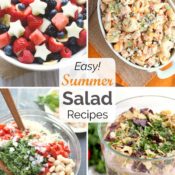 Collage of 4 recipes photos - a fruit salad, a pasta salad, a layered chicken salad, and a chopped salad with the text overlay "Easy! Summer Salad Recipes"