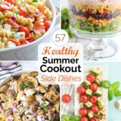 Collage of four recipe photos with text overlay "57 Healthy Summer Cookout Side Dishes".