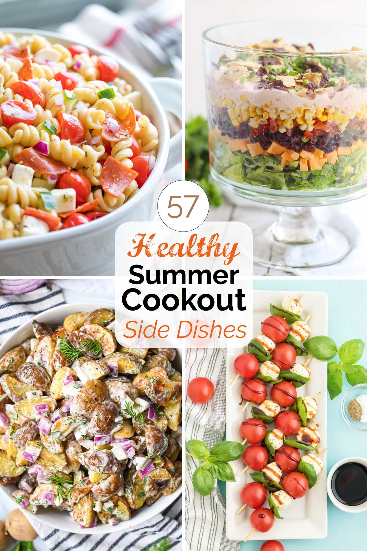 Collage of four recipe photos with text overlay "57 Healthy Summer Cookout Side Dishes".